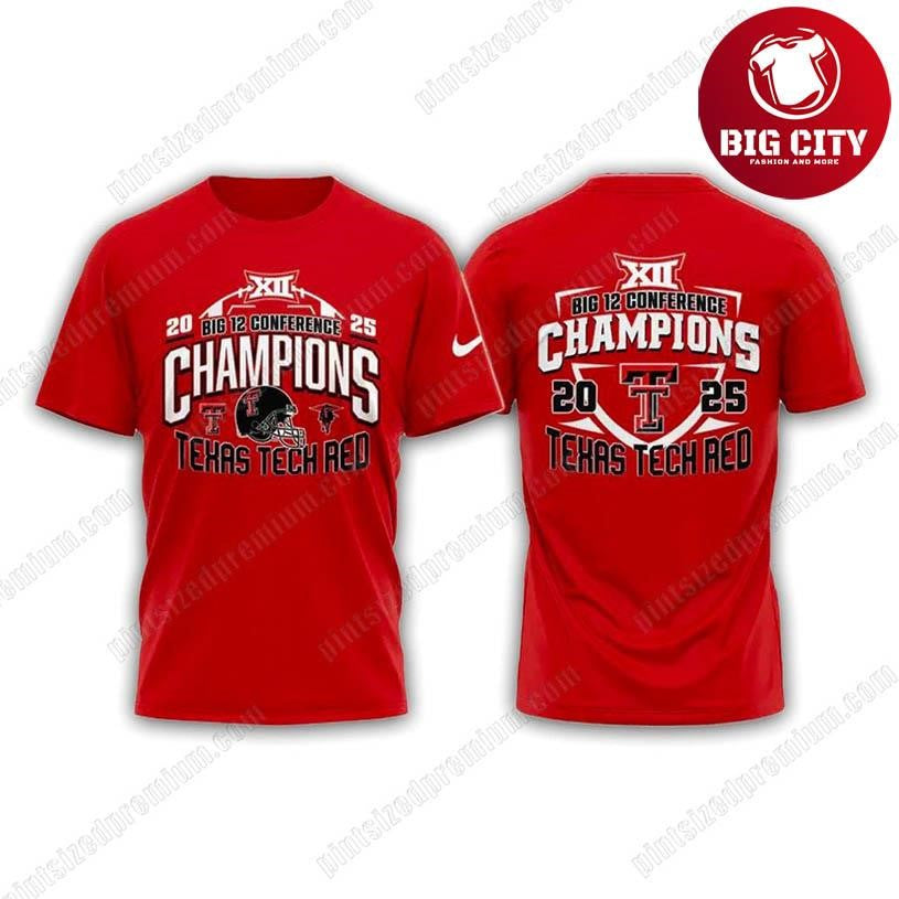 Texas Tech Red Raiders 2025 Big 12 Champions Red Two Sided Shirt