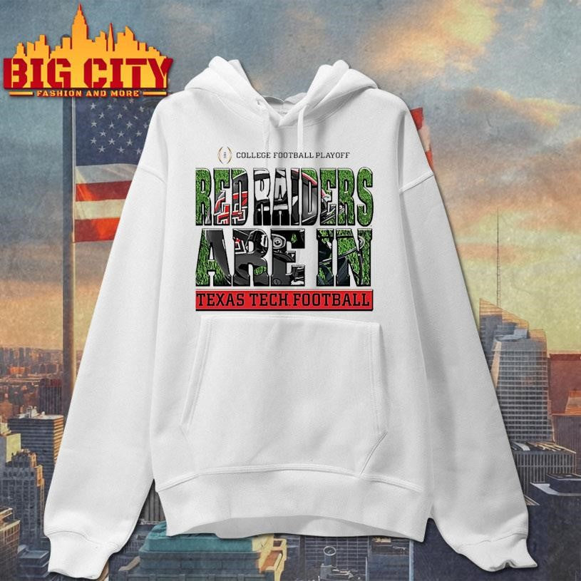 Texas Tech Red Raiders 2025 Cfp Red Raiders Are In Shirt