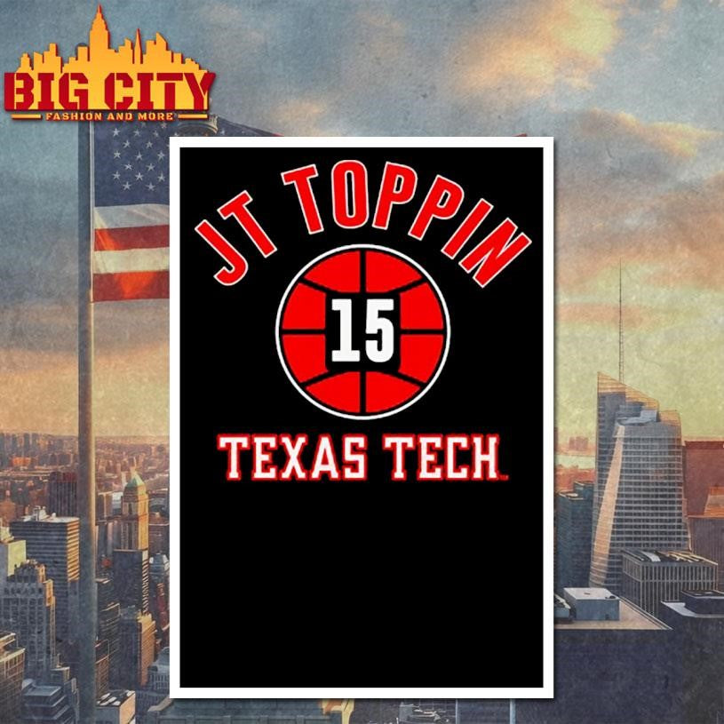 Texas Tech Red Raiders Basketball JT Toppin #15 name number ball shirt