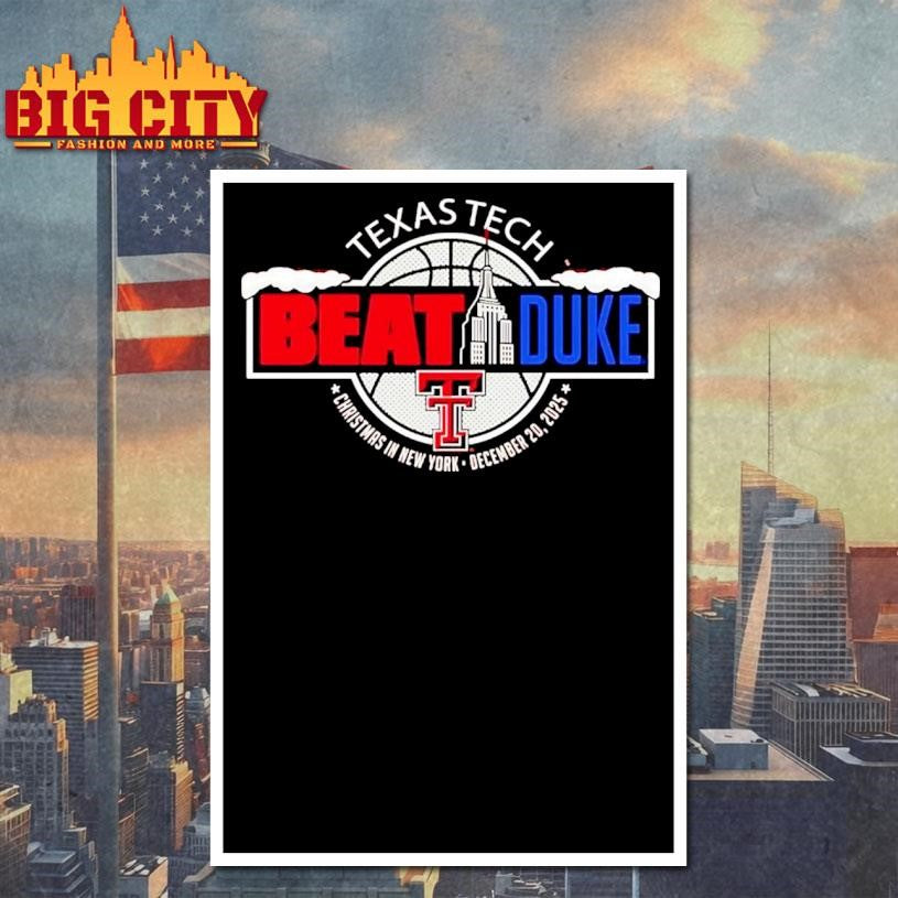 Texas Tech Red Raiders Beat Duke 2025 Christmas In New York Shirt