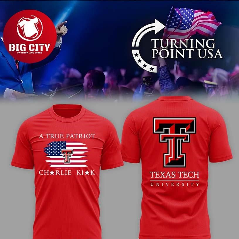 Texas Tech Red Raiders Charlie Kirk True Patriot 2025 Turning Point USA Two Sided Shirt