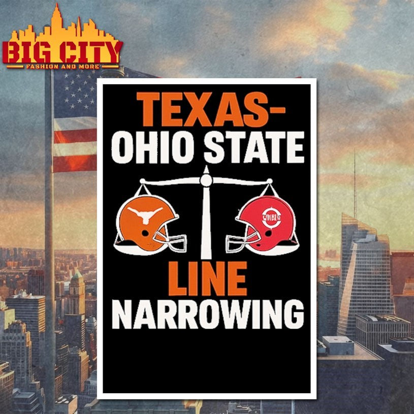 Texas Vs Ohio State 2025 Line Narrowing Longhorns Pick Shirt