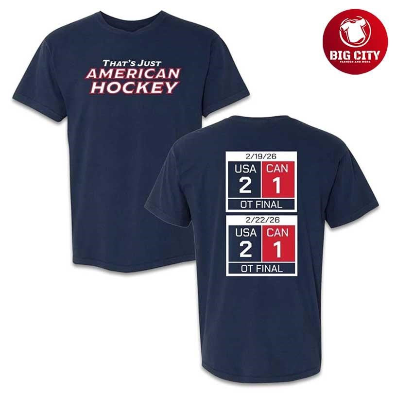 That’s Just American Hockey Two Sided Shirt