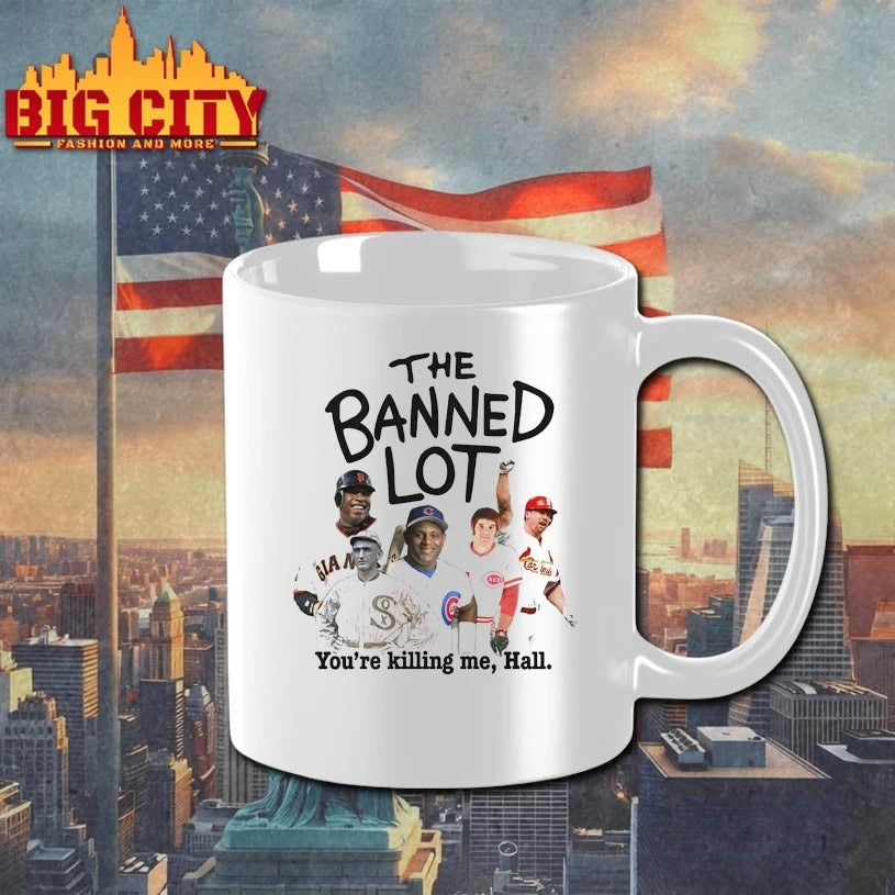The Banned Lot You’re killing me Hall Shirt
