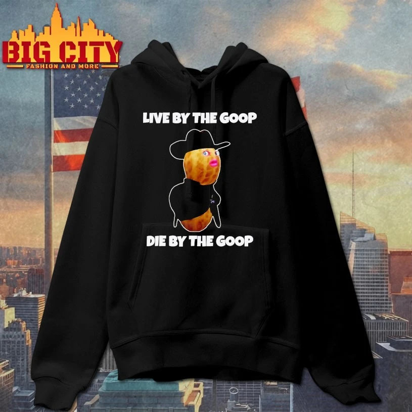 The Burnt Peanut GOOP Bungulator live by the Goop die by the goop shirt