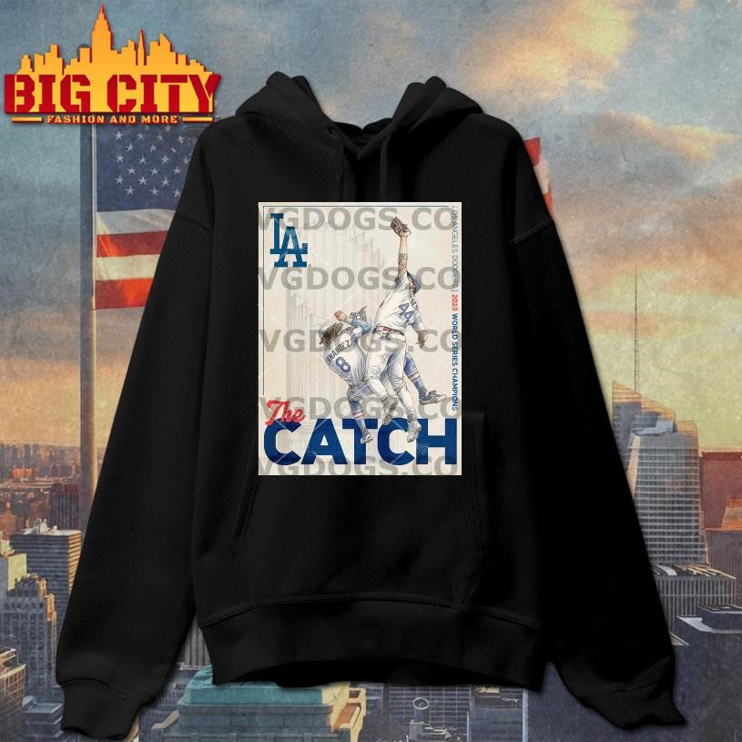 The Catch Los Angeles World Series Champions Shirt