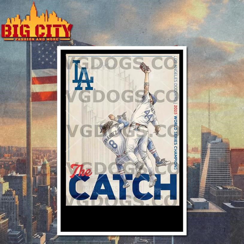 The Catch Los Angeles World Series Champions Shirt
