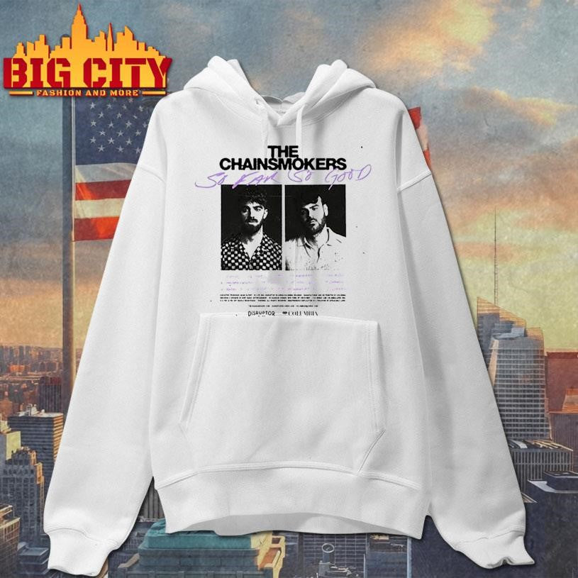 The Chainsmokers So Far So Good Tracklist Shirt