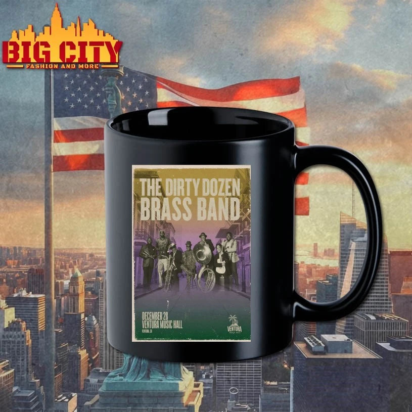 The Dirty Dozen Brass Band 12.28.2025 Ventura CA Poster shirt