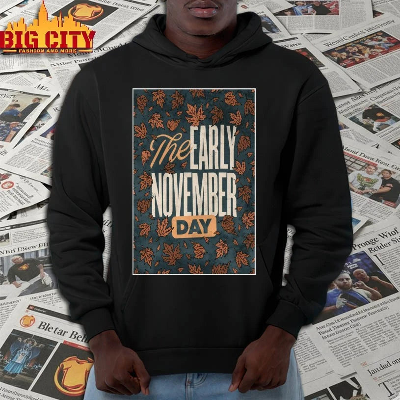 The Early Tour November Day 2025 Poster shirt