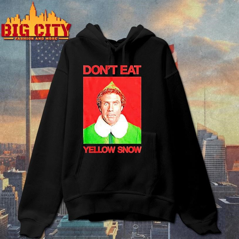 The Elf Dont Eat Yellow Snow Christmas 2025 Shirt