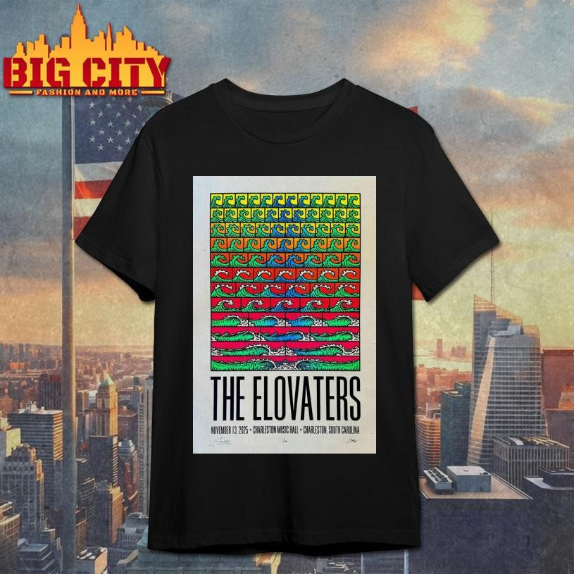The Elovaters Concert Charleston, SC Nov 13 2025 Poster Shirt