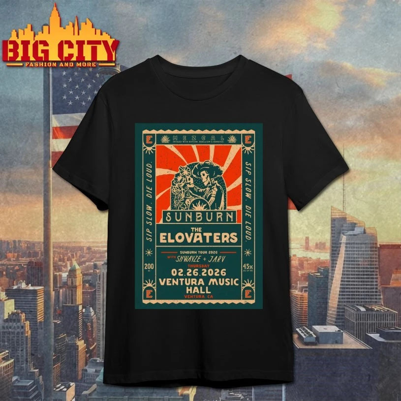 The Elovaters February 26 2026 In Ventura CA Poster shirt
