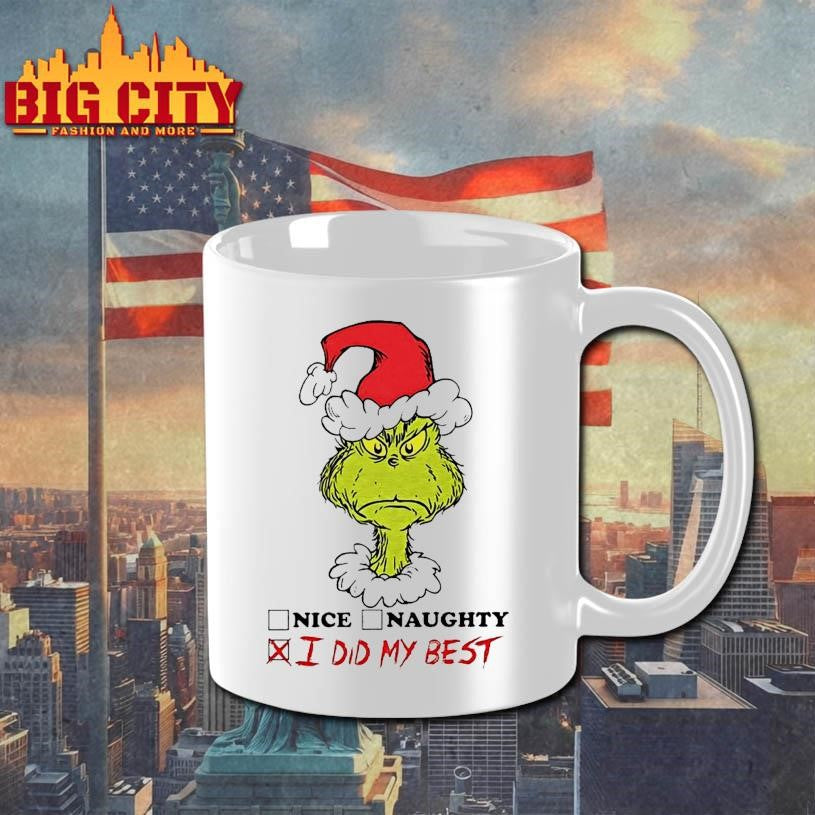The Grinch Graphic Nice Naughty I Did My Best Shirt