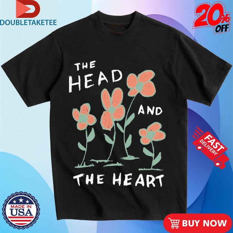 The Head And The Heart Flower T-shirts
