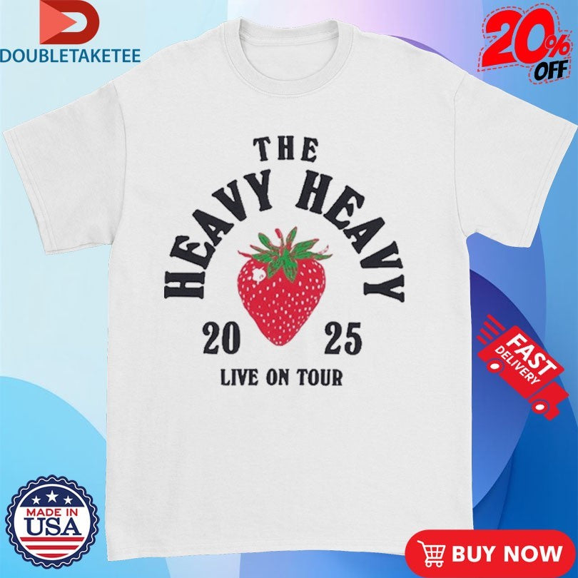 The Heavy Heavy Strawberry Live On Tour 2025 T-shirts