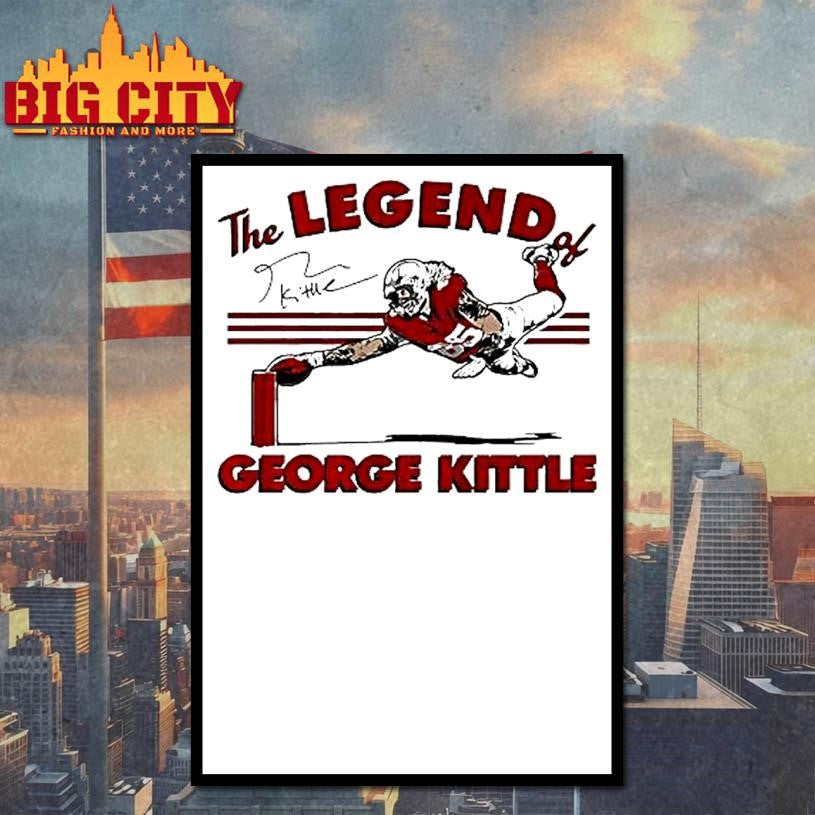 The Legend Of George Kittle Signature Football Shirt