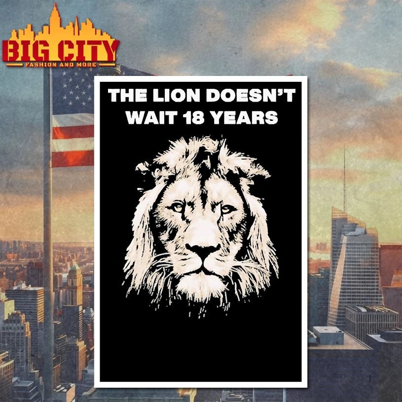 The Lion Doesn’t Wait 18 Years Shirts