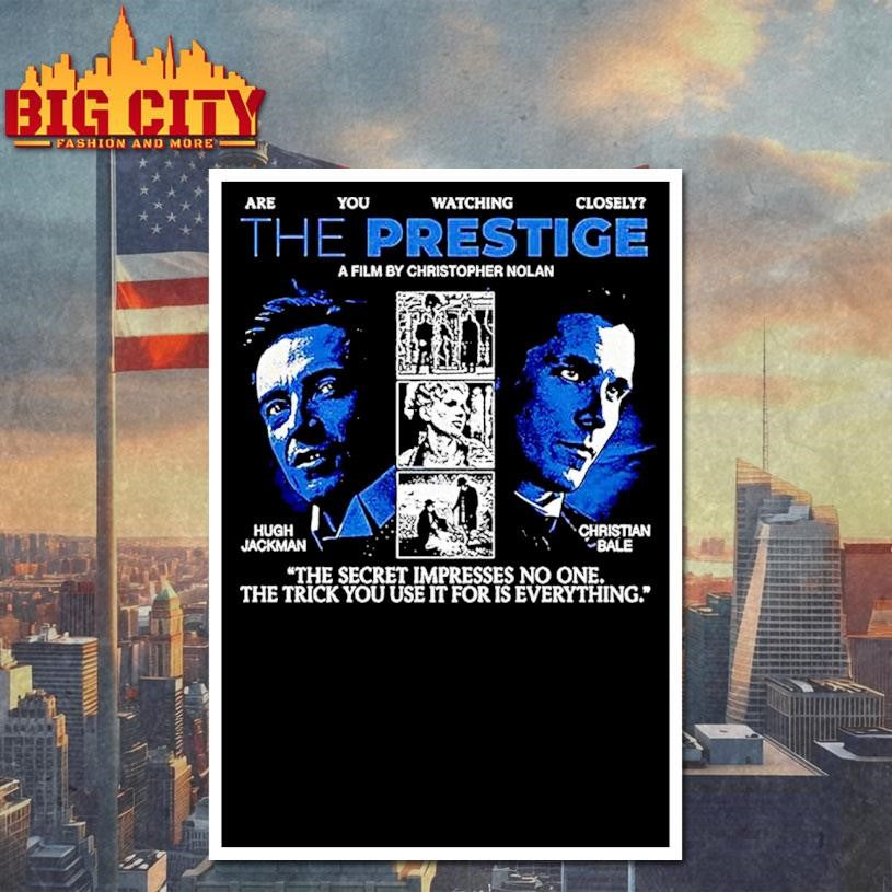 The Prestige 2006 The Secret Impresses No One Retro Shirt