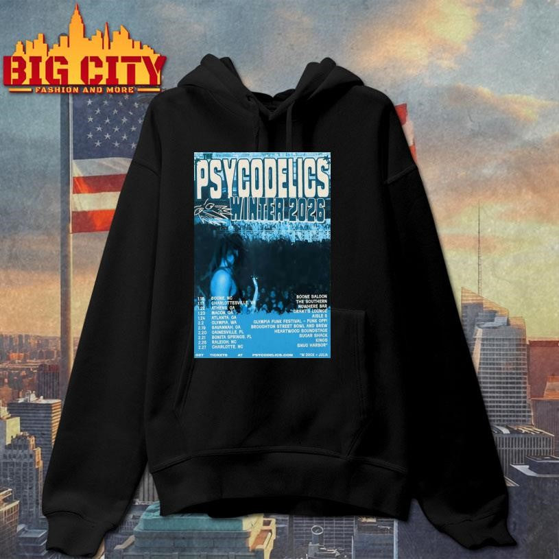 The Psycodelics Winter 2026 Shows Poster shirt