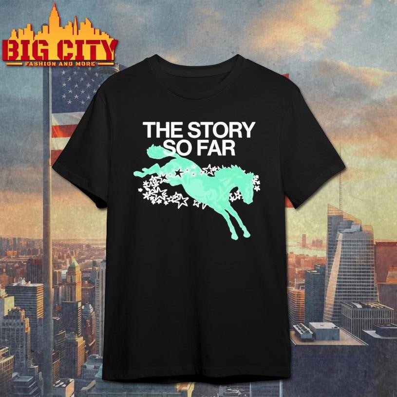 The Story So Far Stallion Horse Stars Shirt