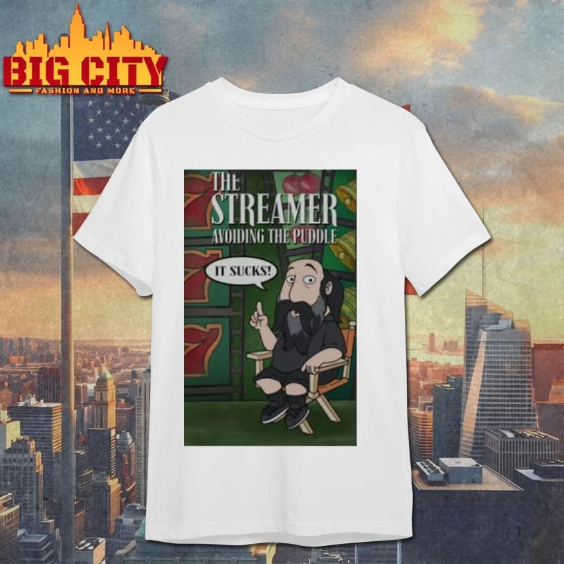 The Streamer Avoiding The Puddle It Sucks shirt