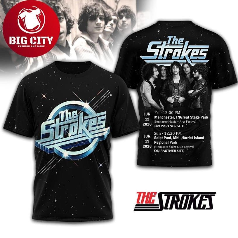 The Strokes 2026 Concert Schedule Ready For The Show Two Sided Shirt