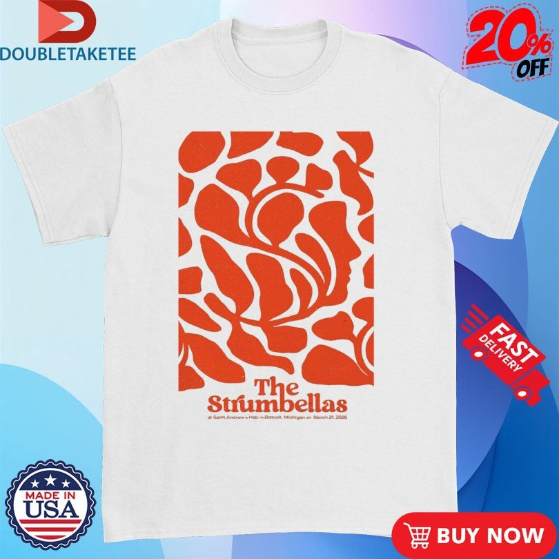 Official  The Strumbellas Detroit, Michigan March 21 2026 Shirts