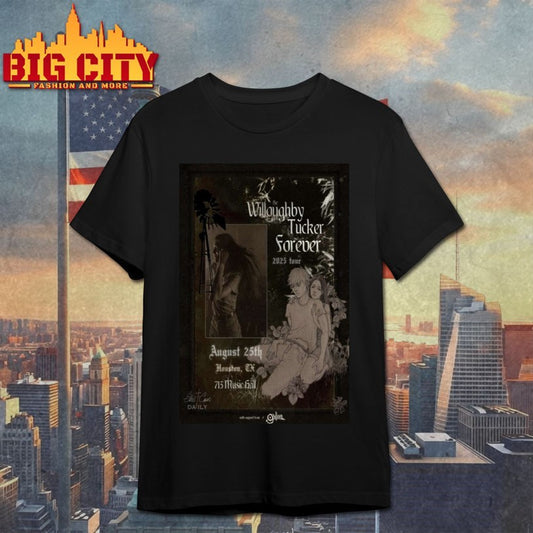 The Willoughby Tuker Forever 2025 Tour Ethel Cain Aug 25, 2025 713 Music Hall. Houston, TX Poster Shirt