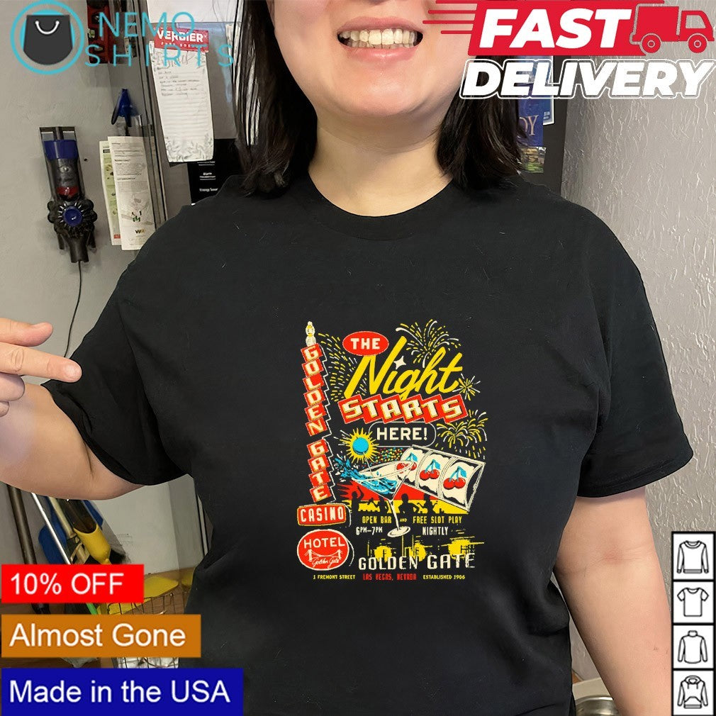 The night starts here casino shirt