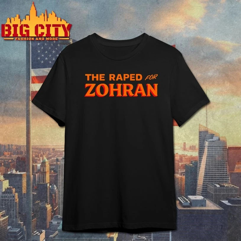The raped for Zohran Shirt