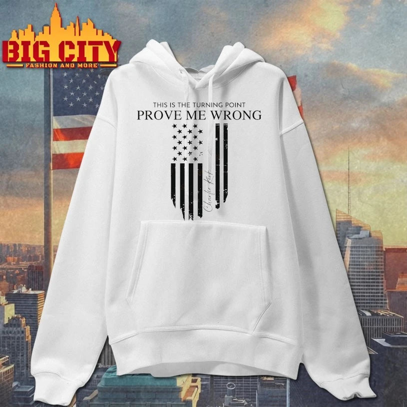 This Is The Turning Point Prove Me Wrong Charlie Kirk Shirt