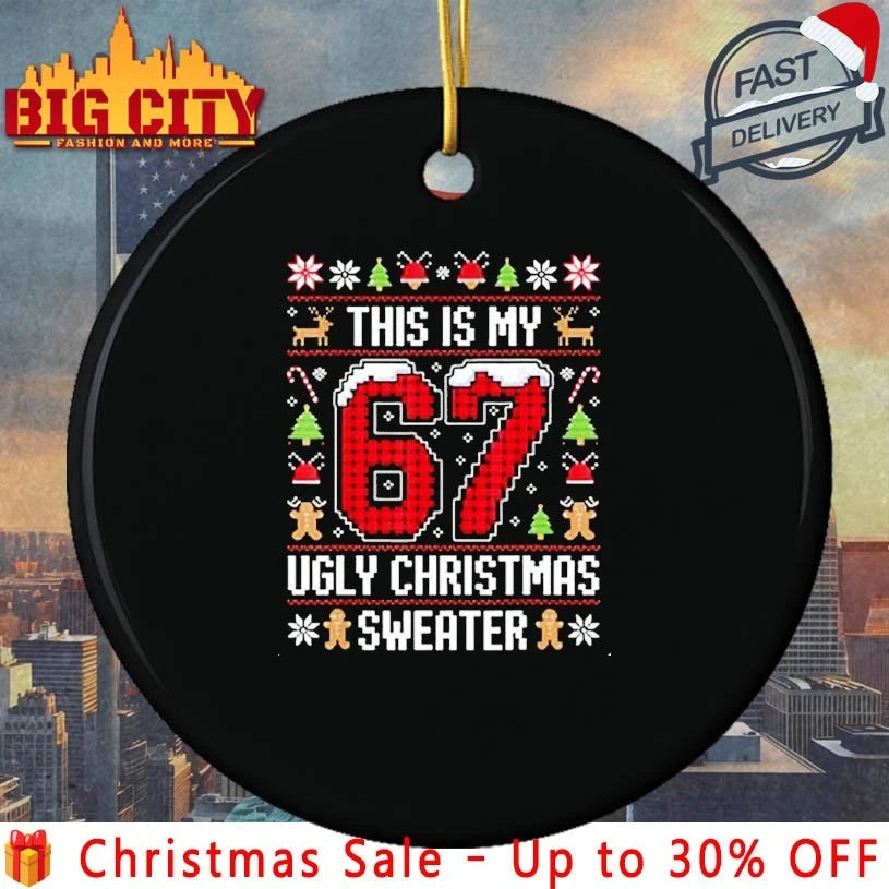 This Is my 67 Ugly christmas Sweater shirt