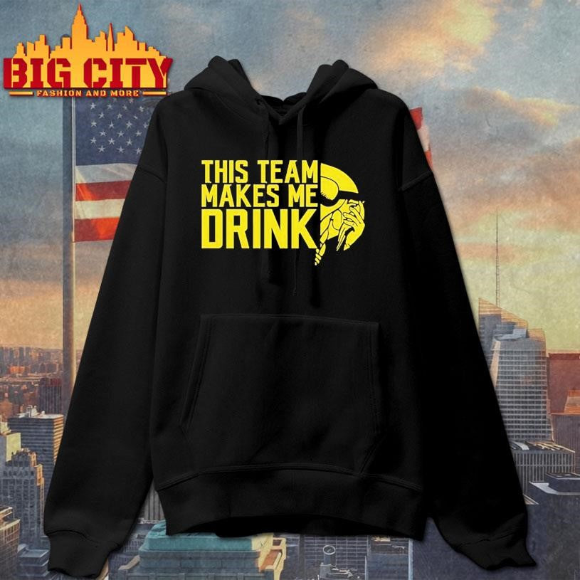 This Team Makes Me Drink Minnesota Vikings Shirt
