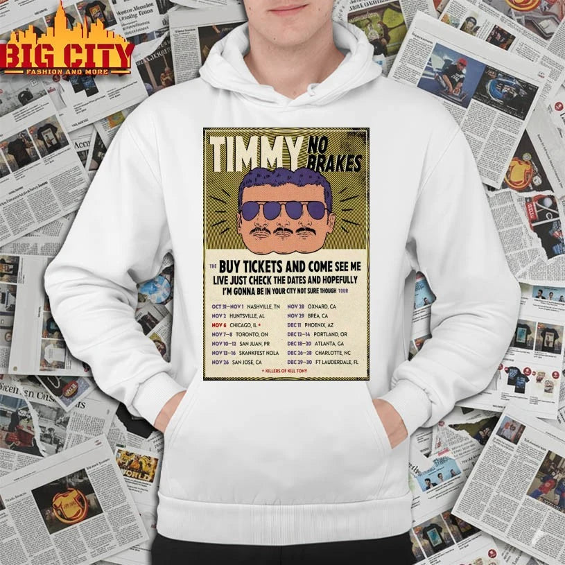 Timmy Stiefler No brakes Tour 2025 Poster shirt