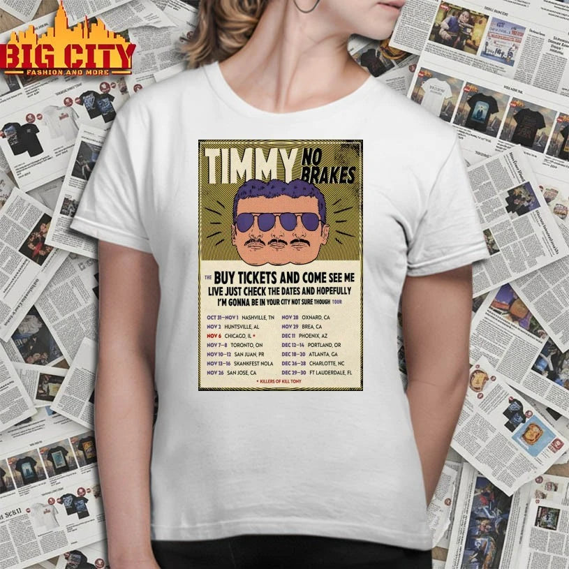 Timmy Stiefler No brakes Tour 2025 Poster shirt