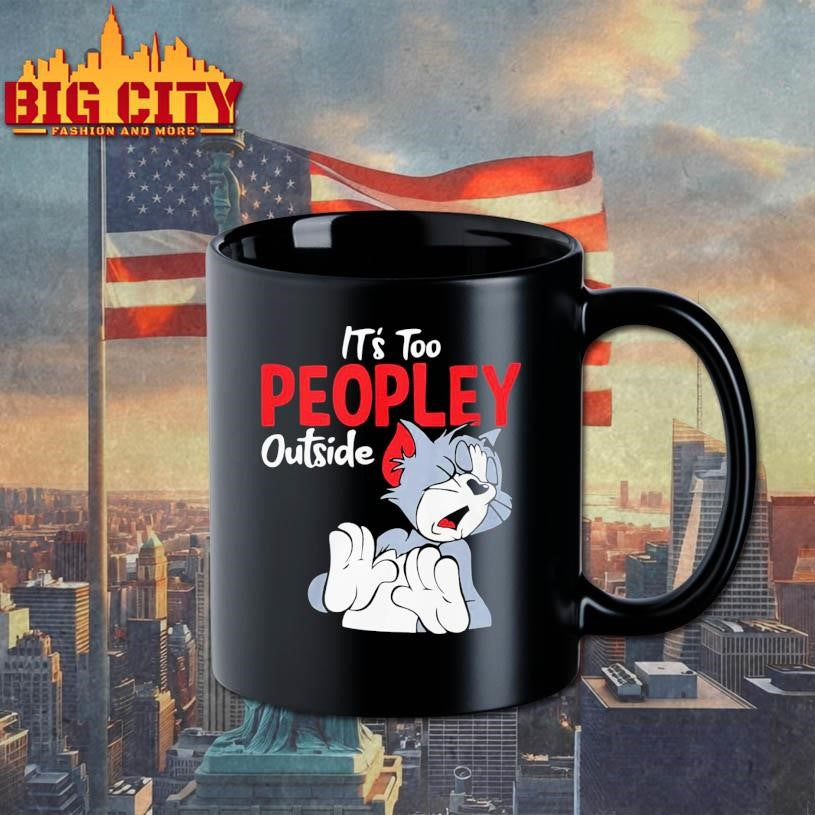 Tom It’s Too Peopley Outside Shirt