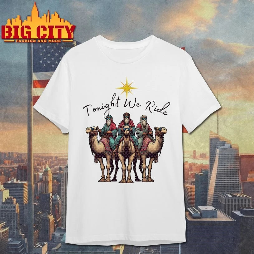 Tonight We Ride Christmas 3 Wise Men Christian Christmas shirt
