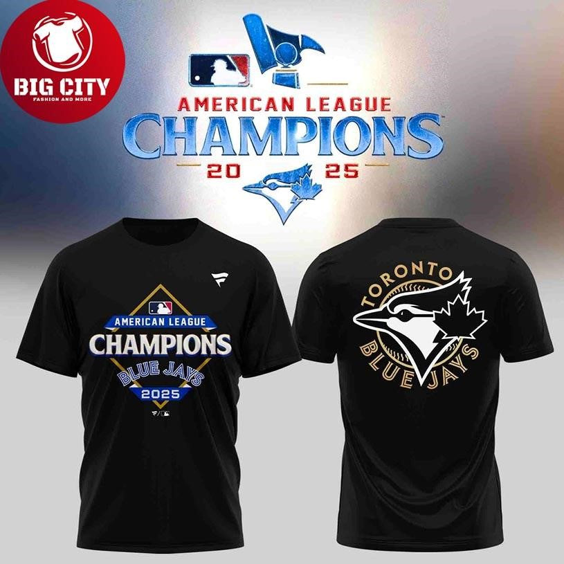Toronto Blue Jays American League Champions 2025 New Two Sided Shirt