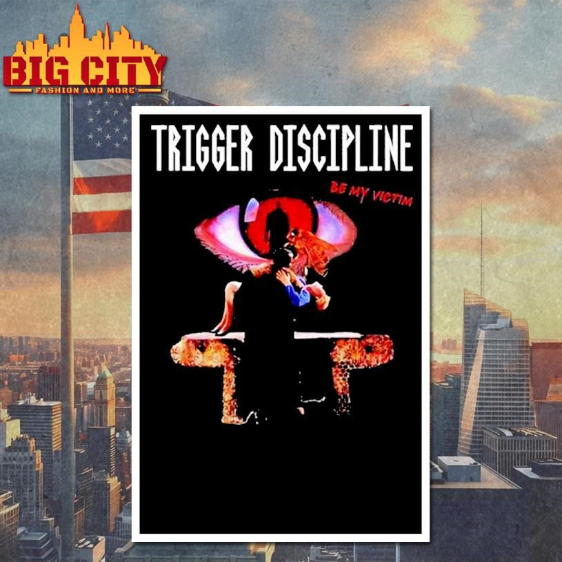 Trigger Discipline Candyman Be My Victim Eye Shirt