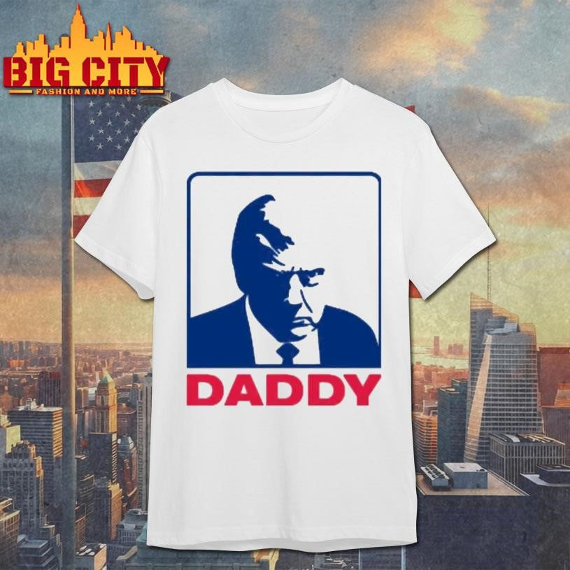 Trump Daddy Shirt