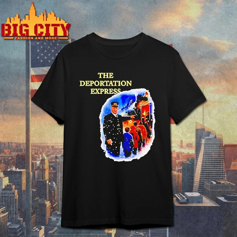 Trump The Deportation Express shirt