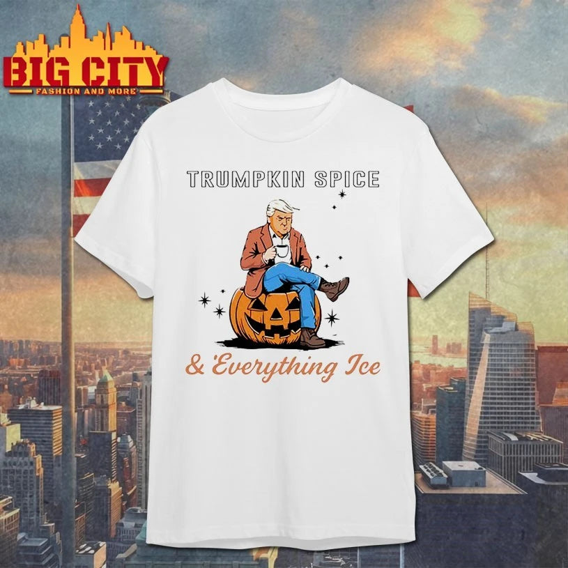 Trumpkin Spice And Everything Ice Shirts