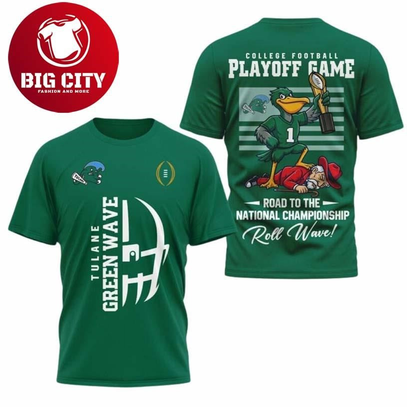 Tulane Road to the National Championship Two Sided Shirt