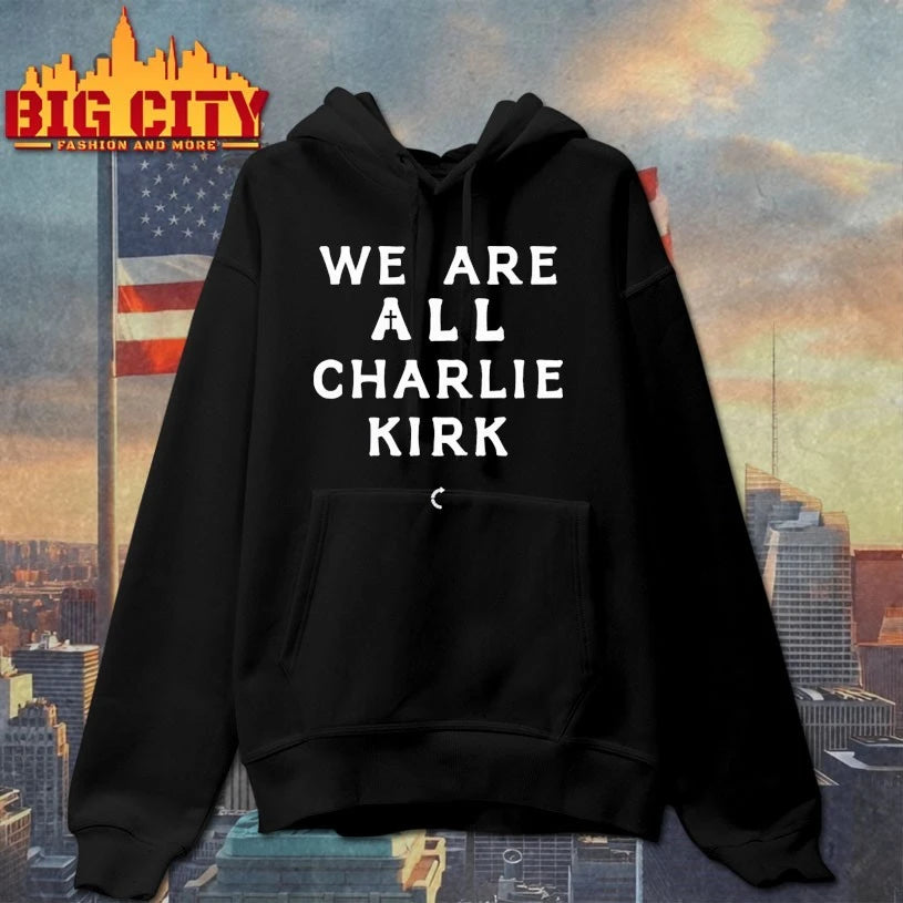 Turning Point Usa We Are All Charlie Kirk text shirt