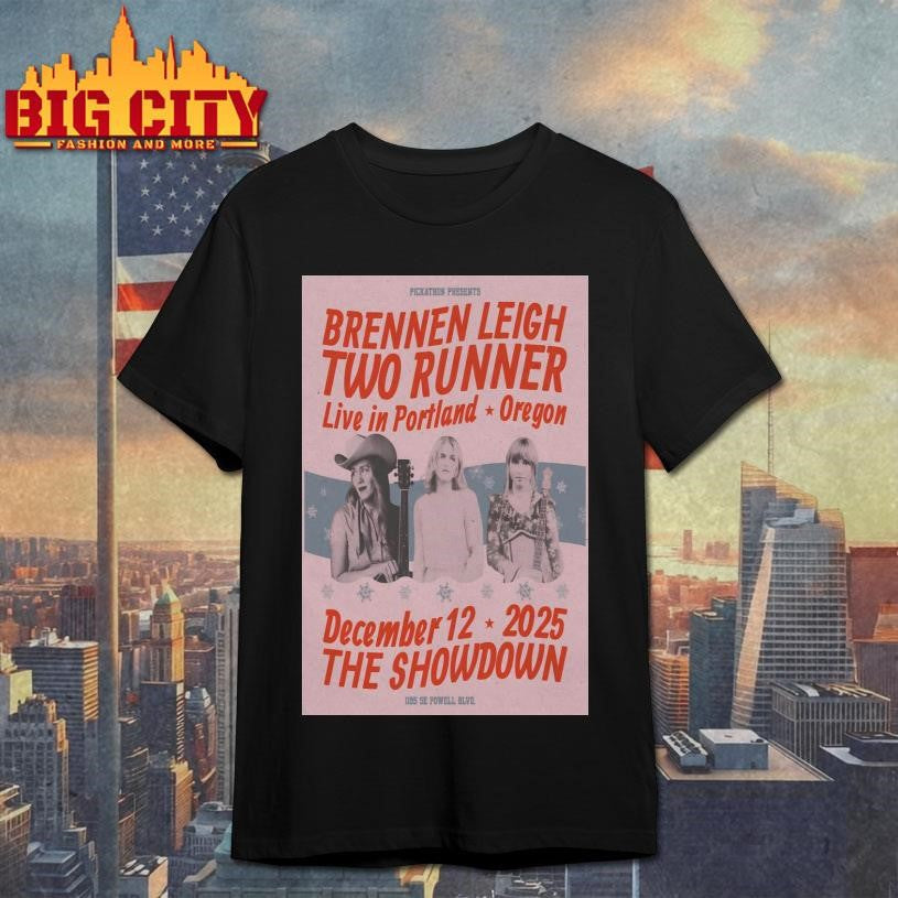 Two Runner &amp; Brennen Leigh Tour 2025 Portland OR Poster Shirt