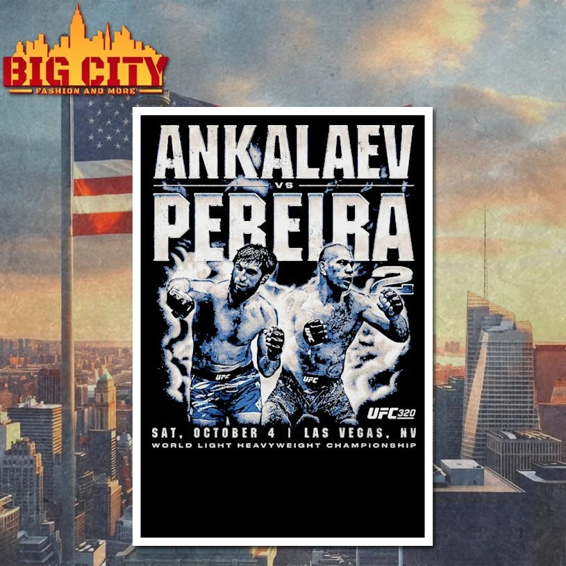 UFC 320 Pereira vs Ankalaev Vintage Shirts
