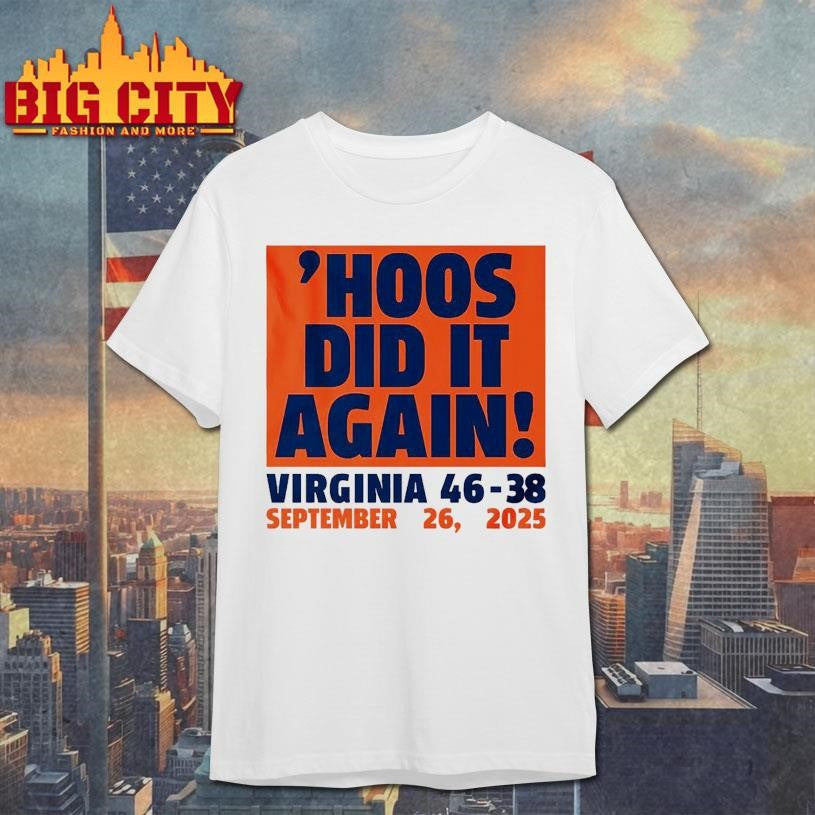 UVA Football ‘Hoos Did It Again! Shirt