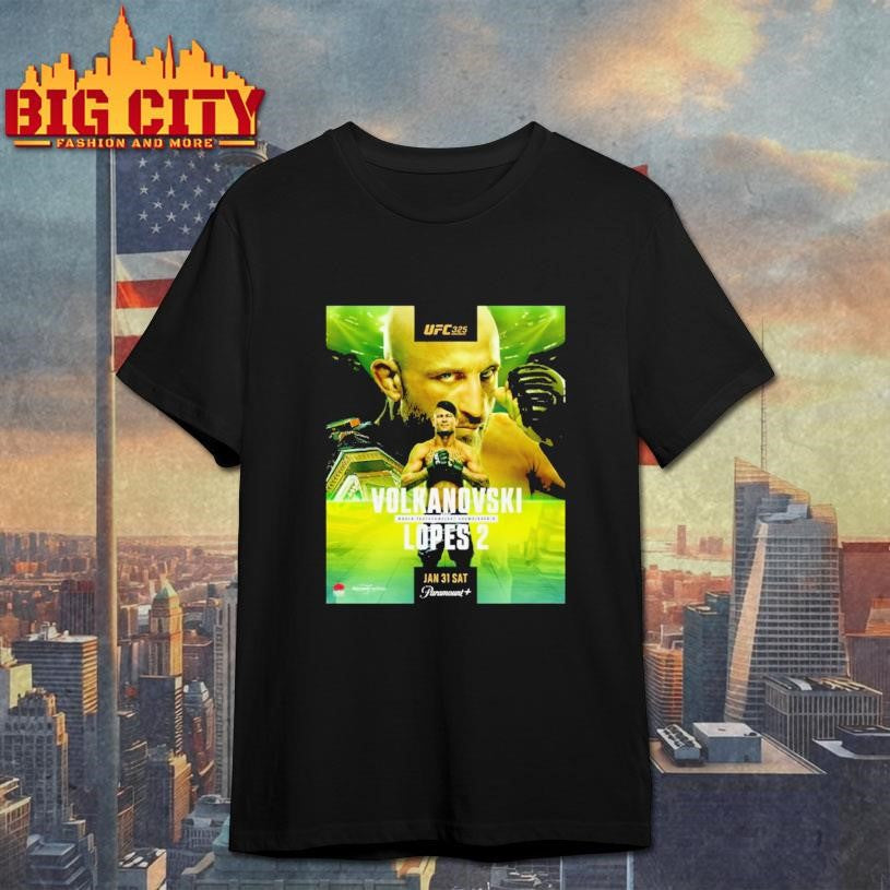 Ufc 325 Volkanovski World Featherweight Championship Lopes 2 Mocom Jan 31 Sat 2025 Shirt