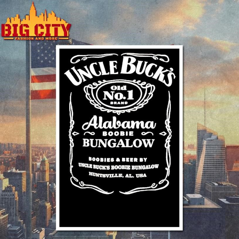 Uncle Bucks Alabama Boobie Bungalow Shirt